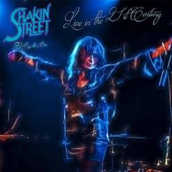 Shakin' Street : Live in the 21st Century (Live)